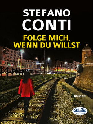 cover image of Folge Mich, Wenn Du Willst